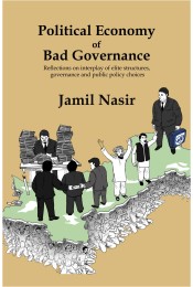 Political Economy of Bad Governance